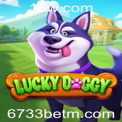 Explorando o Mundo de LuckyDoggy: O Jogo que Conquista com 6733bet