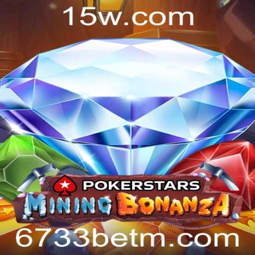 Pokerstars: Uma Imersão no Mundo do Poker com 6733bet